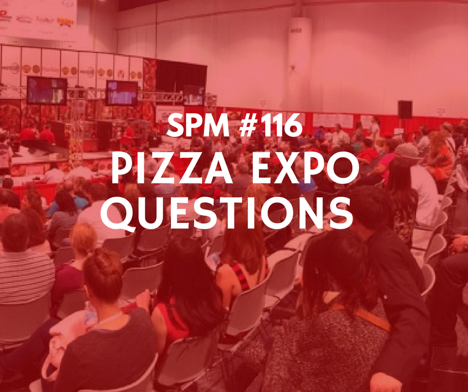 Pizza Expo questions